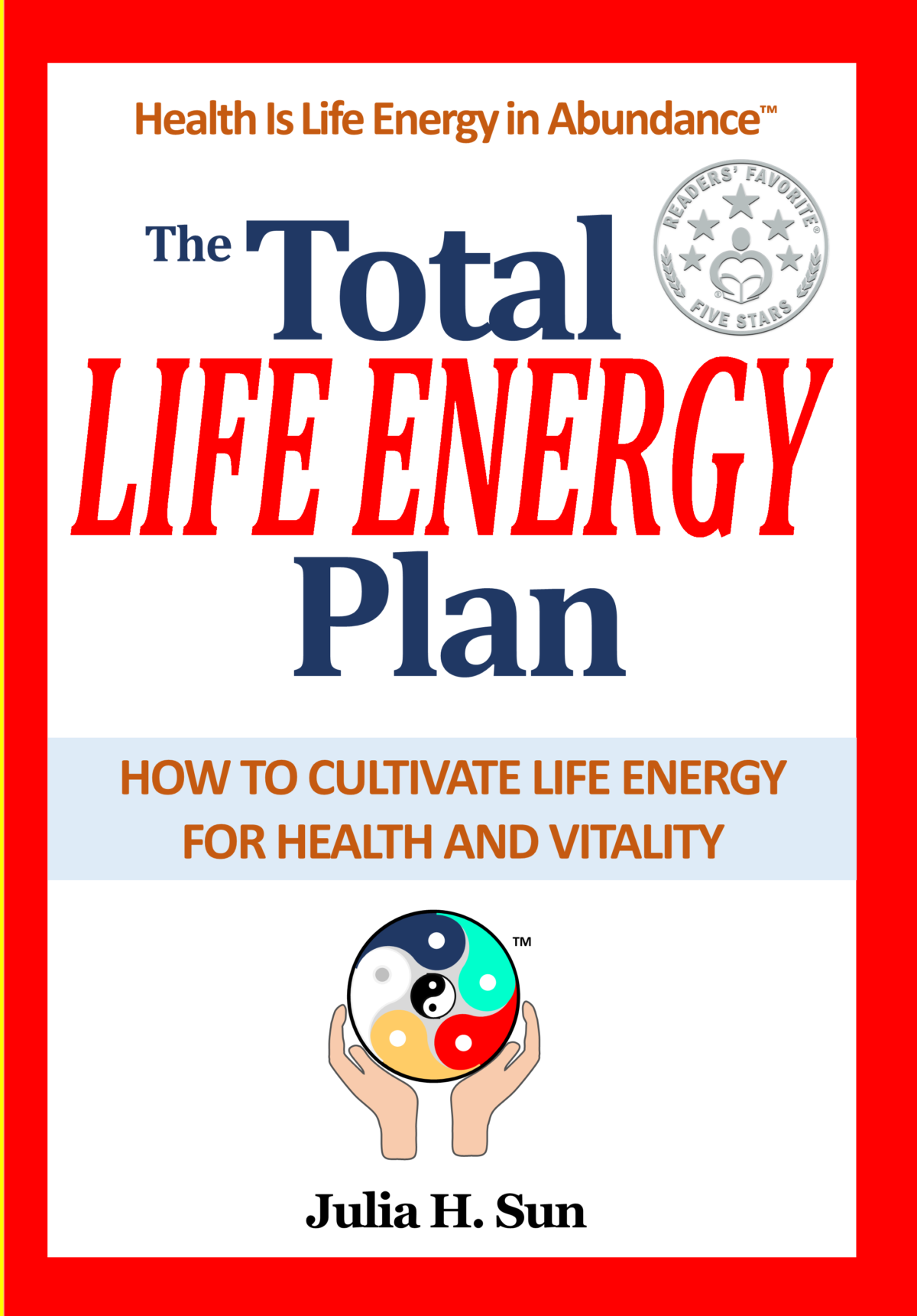 Why Total Life Energy Plan Earned a 5-Star Readers’ Favorite  Award (And What It Means for You)