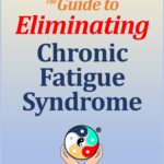 The Guide to Eliminating CFS